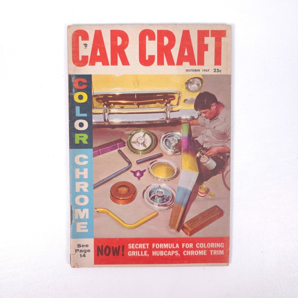 CAR CRAFT October 1957 Magazine No Label Color Chrome How-To Bizarre Chevy Rods